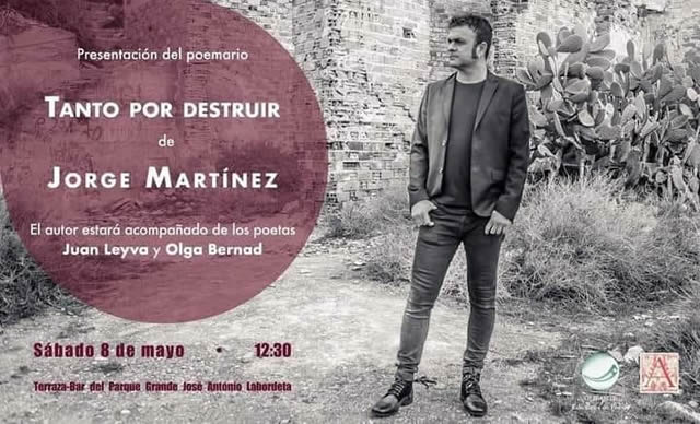 Jorge Martínez presenta Tanto por destruir